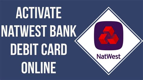 how to activate contactless card natwest|NatWest debit card not working.